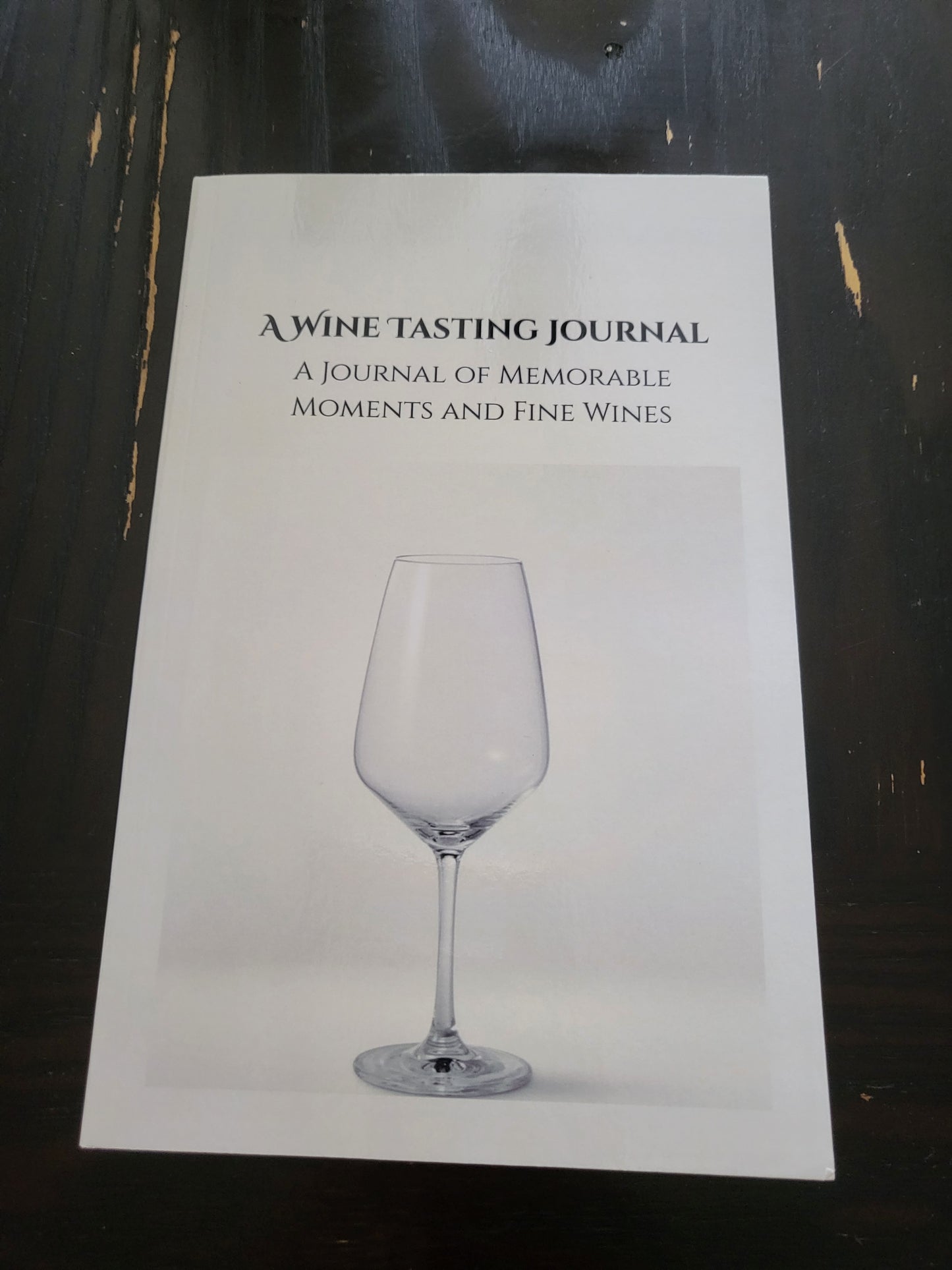 A Wine Tasting Journal