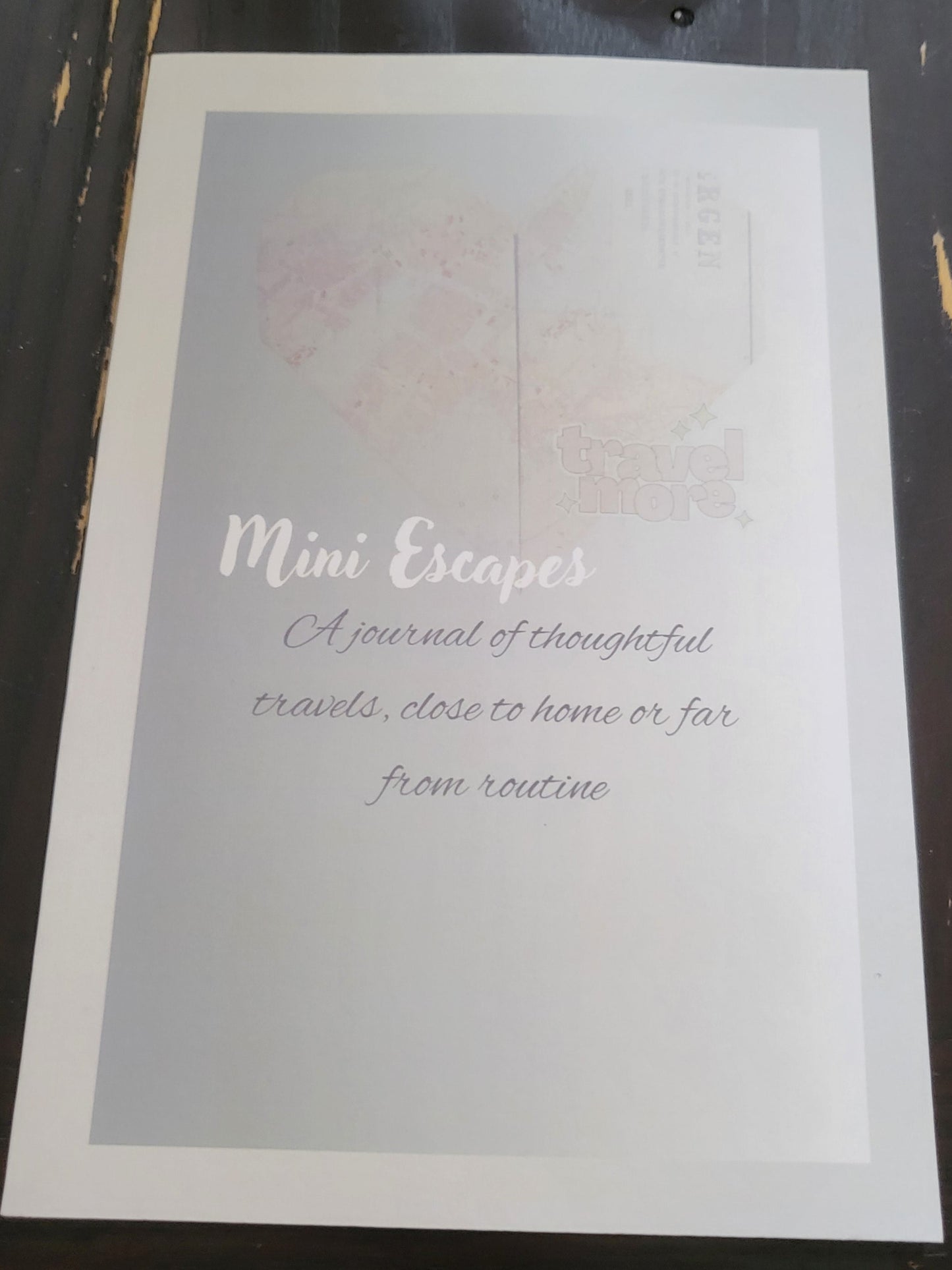 Mini Escapes Journal